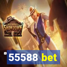 55588 bet